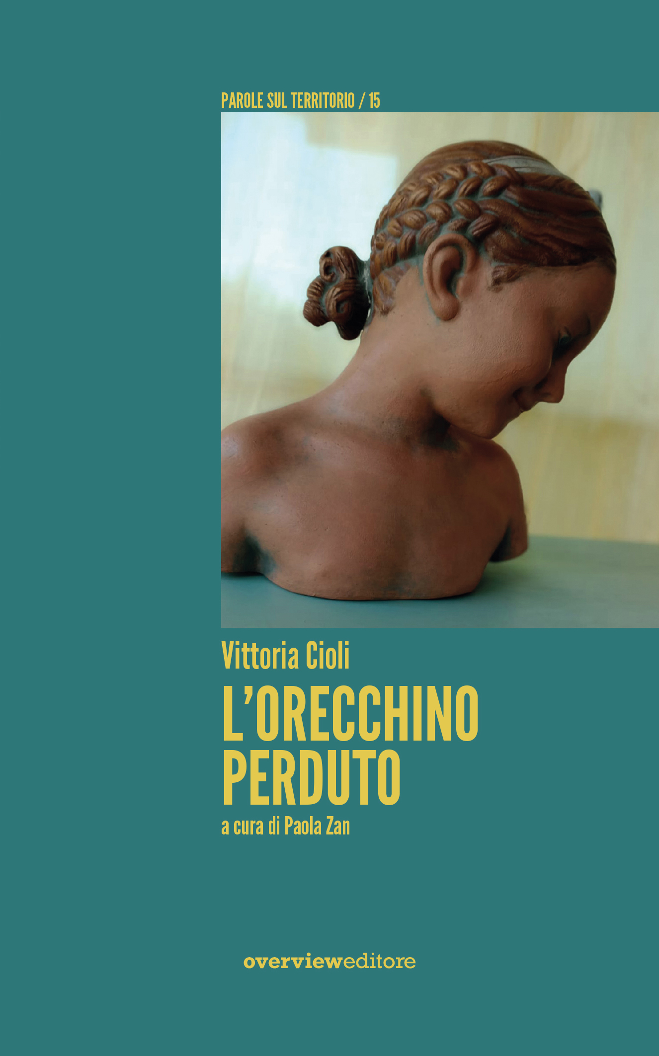 Vittoria Cioli L'Orecchino perduto copertina